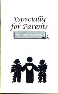 Especially For Parents Of Adolescents