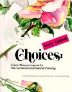 Choices:A Teen Women's Journal