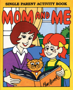 Mom and Me With Reproducible Activity Sheets