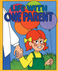 Life With One Parent With Reproducible Activity Sheets