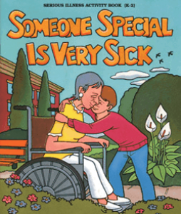 Someone Special Is Very Sick