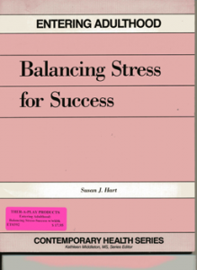 Entering Adulthood:Balancing Stress/Success  TG&WB
