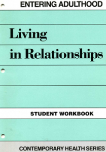 Entering Adulthood: Living In Relationship Workbook