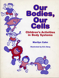 Our Bodies Our Cells