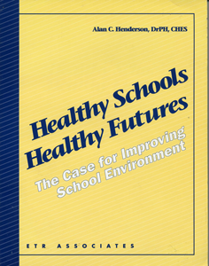 Healthy Schools, Healthy Futures