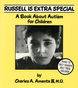 Russell Is Extra Special: A Book About Autism