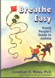 Breathe Easy! Young People's Guide To Asthma
