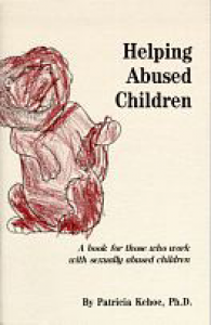 Helping Abused Children:A book for those who work with sexually abused children.