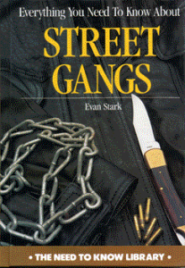 Everything You Need To Know About Street Gangs
